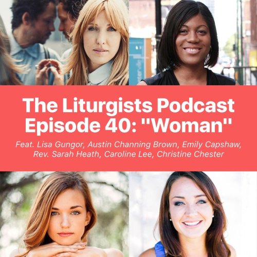 the-liturgists-woman