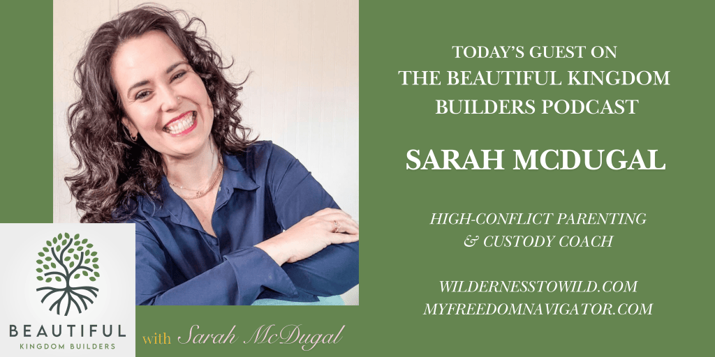 A smiling woman with curly hair sitting against a neutral background, promoting her role as a guest on the Beautiful Kingdom Builders podcast, which focuses on high-conflict parenting and custody coaching.